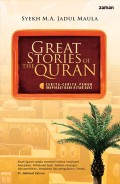 Great Stories of The Quran : Cerita Cerita Penuh Inspirasi Dari Kitab Suci