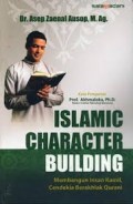 Islamic Character Building : Membangun Insan Kamil, Cendikia Berakhlak Quraini