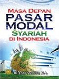 Masa Depan PASAR MODAL SYARIAH DI INDONESIA