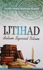 Ijtihad Dalam Syariat Islam
