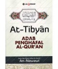 At-Tibyan Adab Penghafal Al-Qur'an