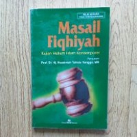 Image of Masail Fiqhiyah : Kajian Hukum Islam Kontemporer
