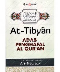At-Tibyan Adab Penghafal Al-Qur'an