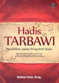 Image of Hadis Tarbawi : Pendidikan dalam Perspektif Hadis