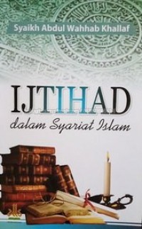 Image of Ijtihad Dalam Syariat Islam