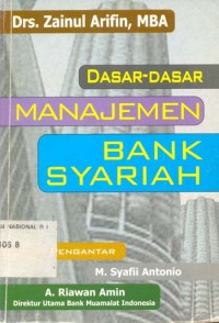 Dasar-Dasar Manajemen Bank Syariah