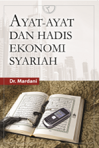 Image of Ayat-Ayat dan Hadis Ekonomi Syariah