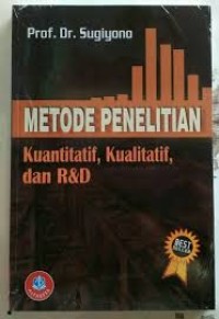 Image of Metode Penelitian Kuantitatif, Kualitatif dan R & D