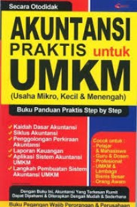 Akuntansi Praktis Untuk UMKN : Usaha Mikro,Kecil dan Menengah