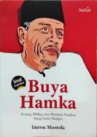 Buya Hamka Prinsip Hidup dan Mutiara Nasihat Sang Guru Bangsa