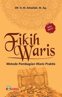 Image of Fikih Waris : Metode Pembagian Waris Praktis