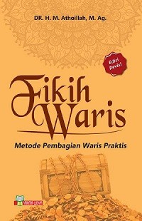 Fikih Waris : Metode Pembagian Waris Praktis