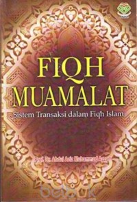 Fiqh Muamalah : Sistem Transaksi Dslsm Fiqh Islam