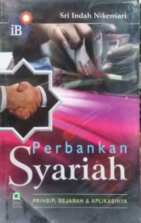 Image of Perbankan Syariah : Prinsip, Sejarah & Aplikasinya